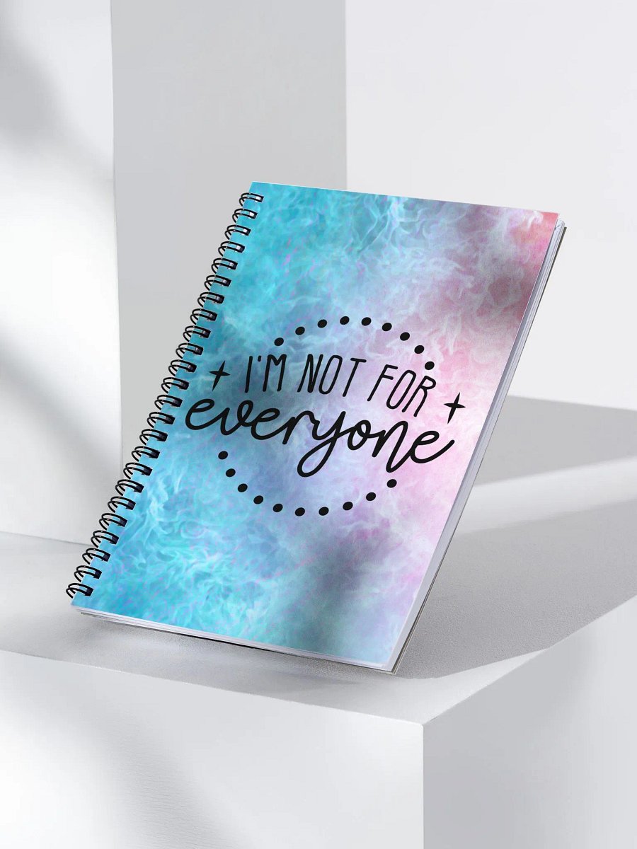 I'm not for everybody Notebook product image (3)