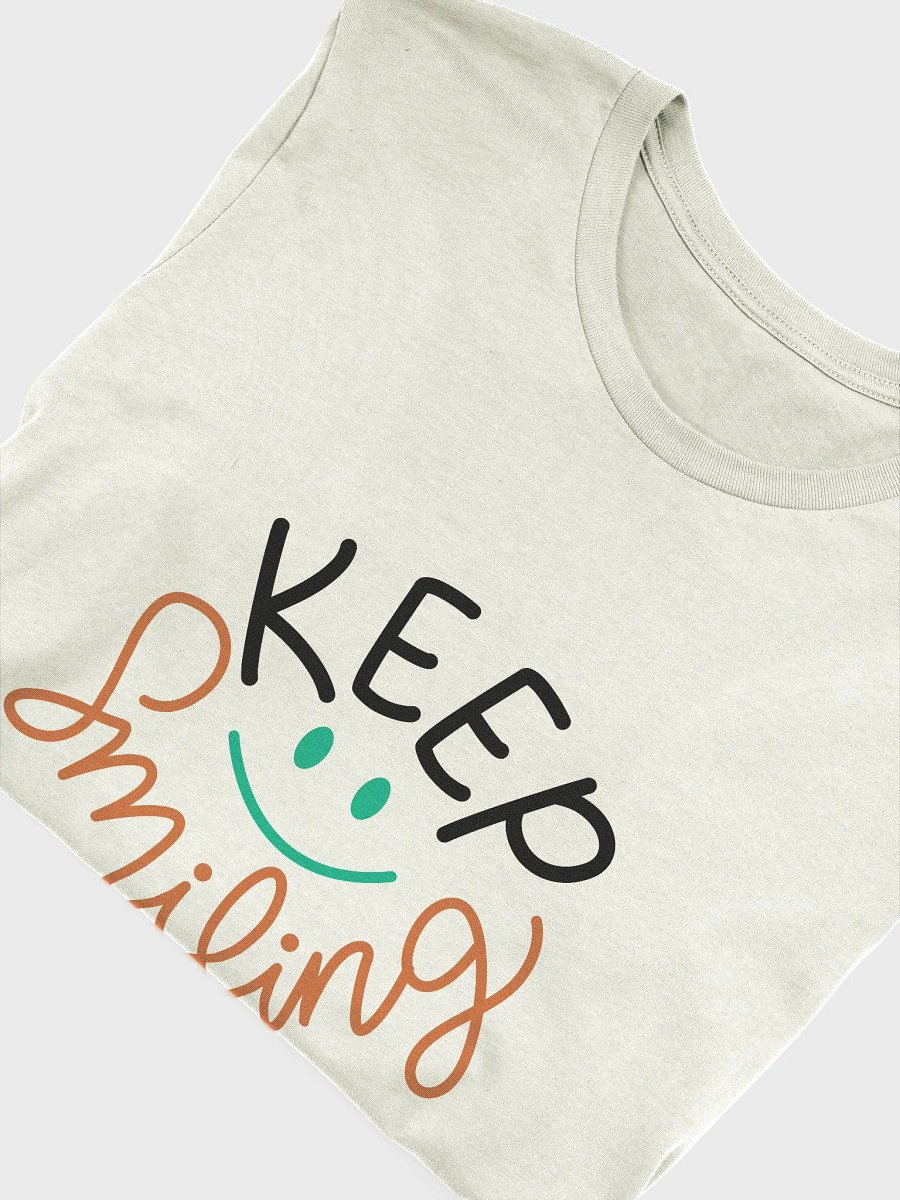 Keep Smiling T-Shirt product image (5)