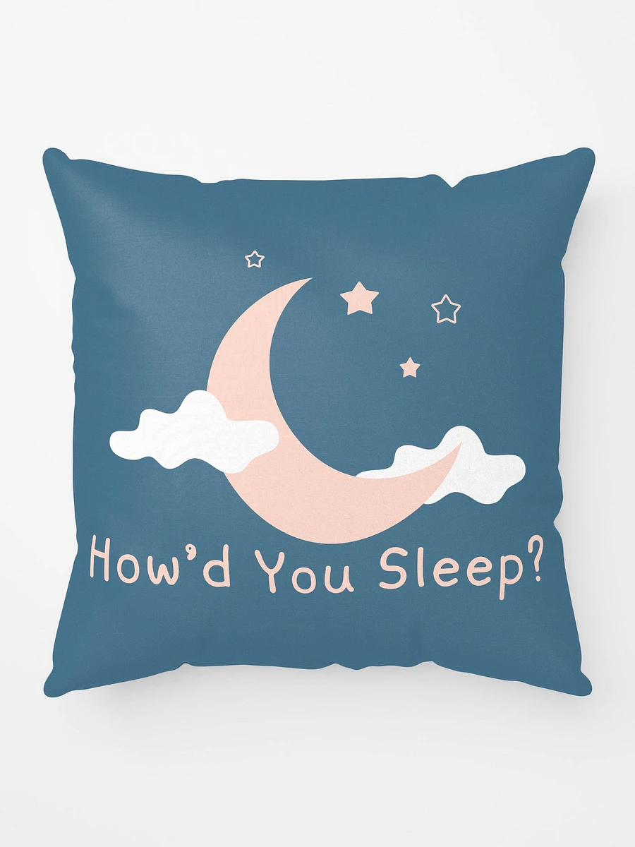 How'd You Sleep Pillow product image (5)