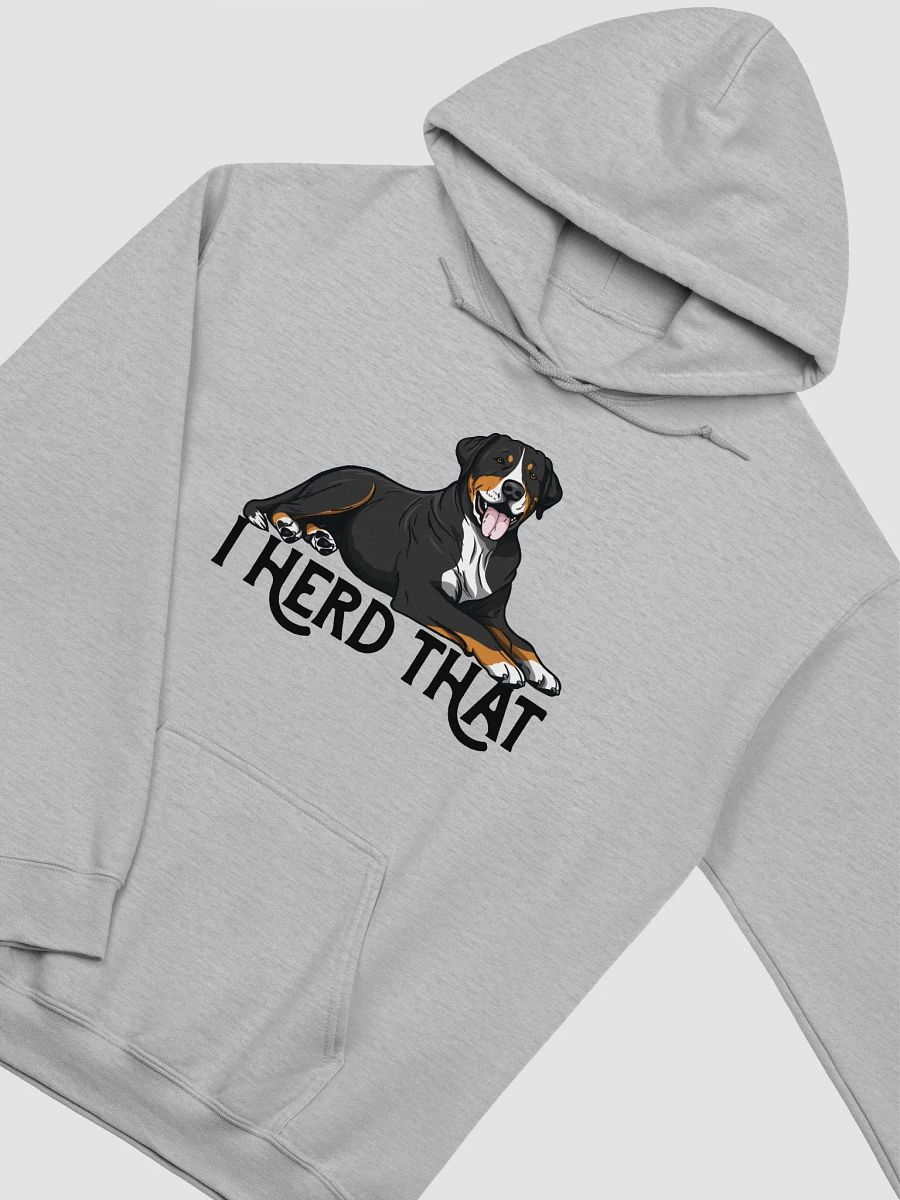 I Herd That Hooded Sweatshirt of a Greater Swiss Mountain Dog | Funny Hoodie for GSM Dog Paw-rents product image (24)