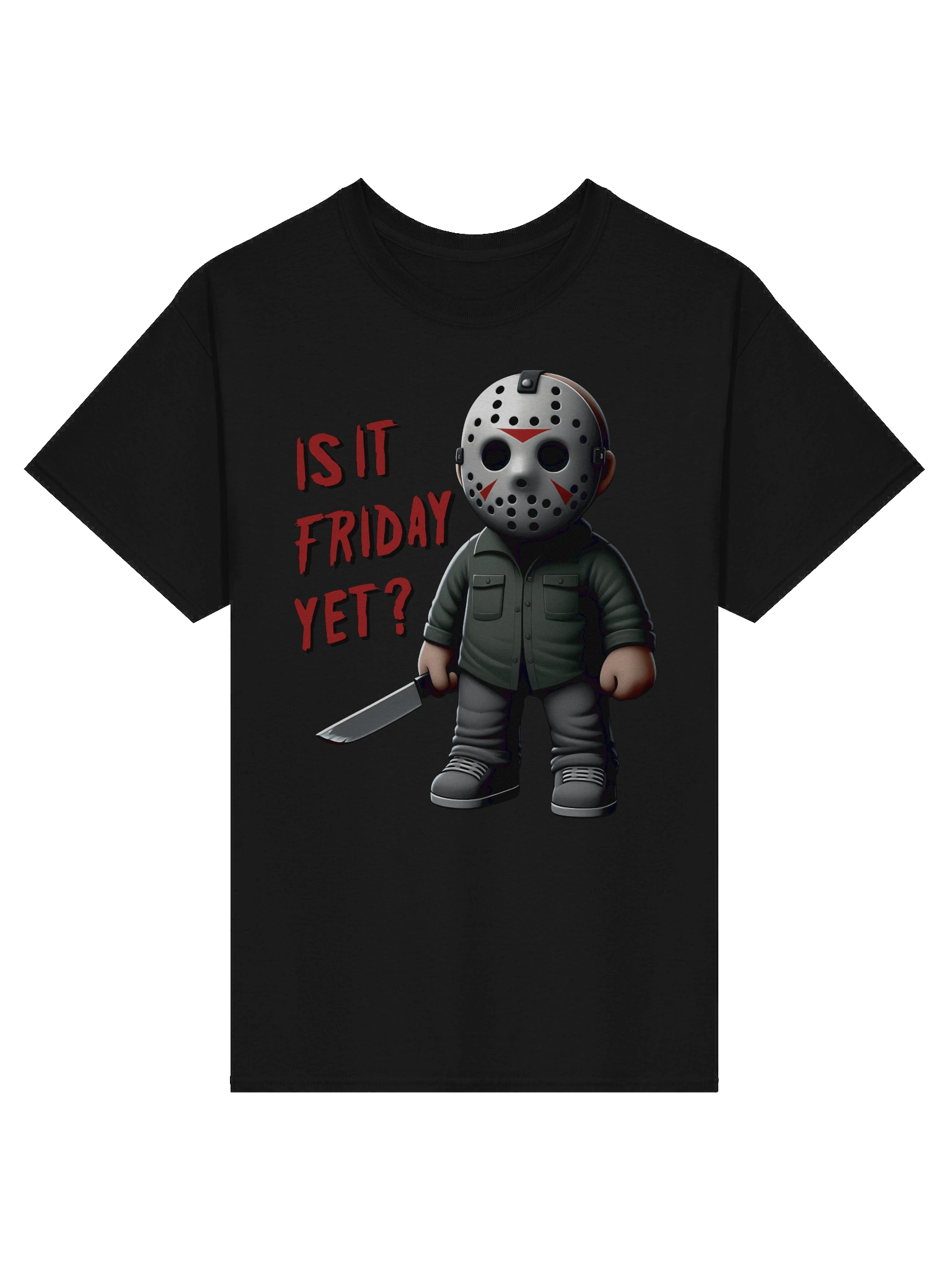 Is It Friday Yet? Tee product image (3)