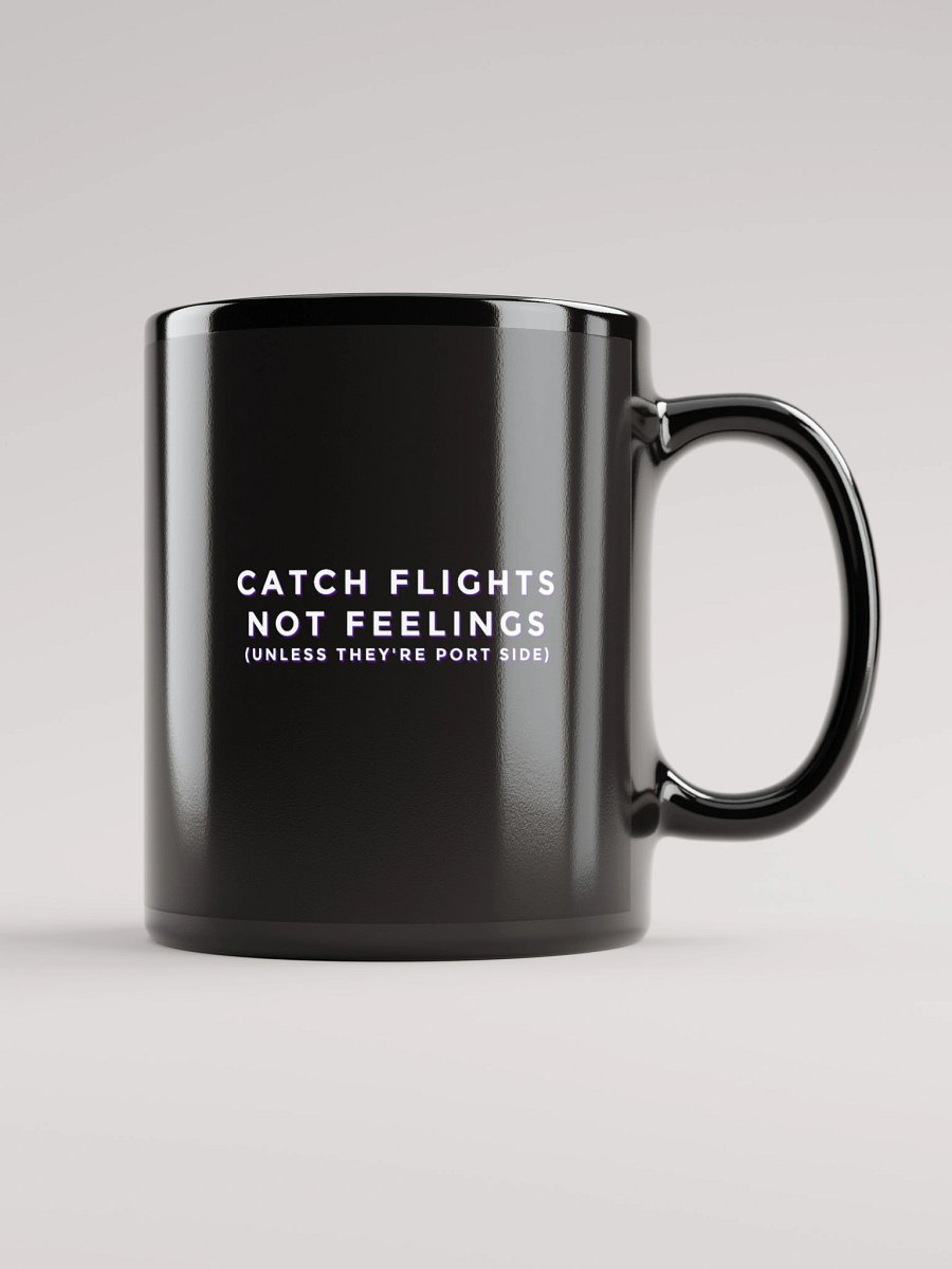 Solo 'Catch Flights Not Feelings' Mug product image (1)