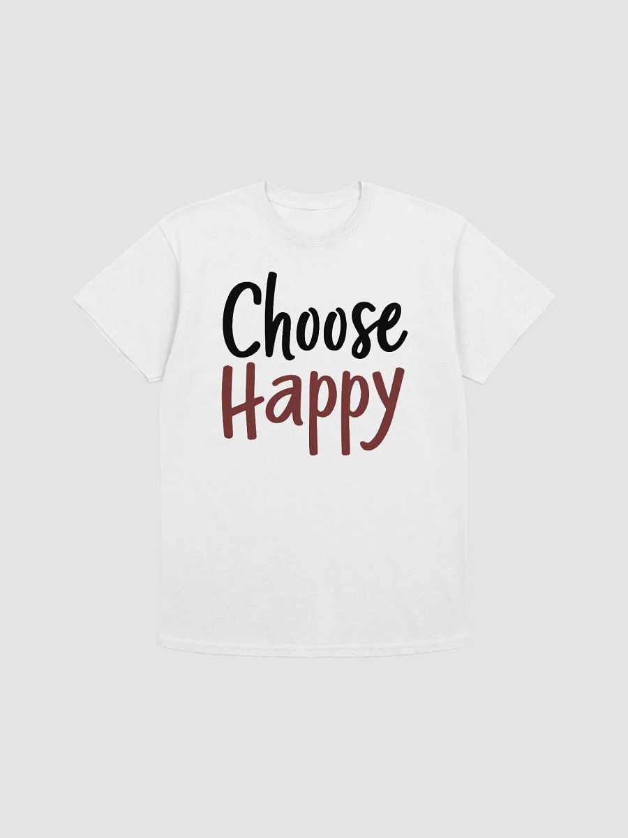 Choose Happy T-Shirt product image (1)