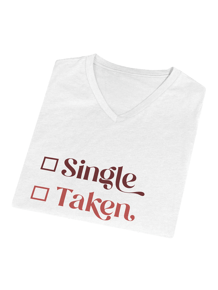 Single, Taken, or Hungry? Women's V-Neck Tee product image (2)