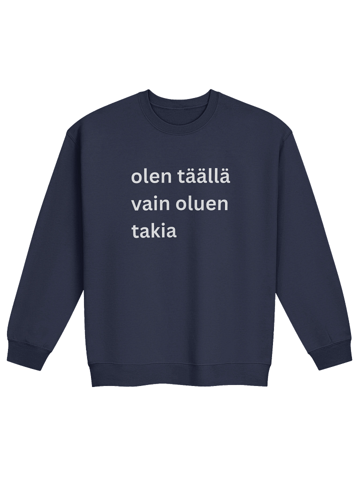 Olen Täällä - Collegepaita product image (1)
