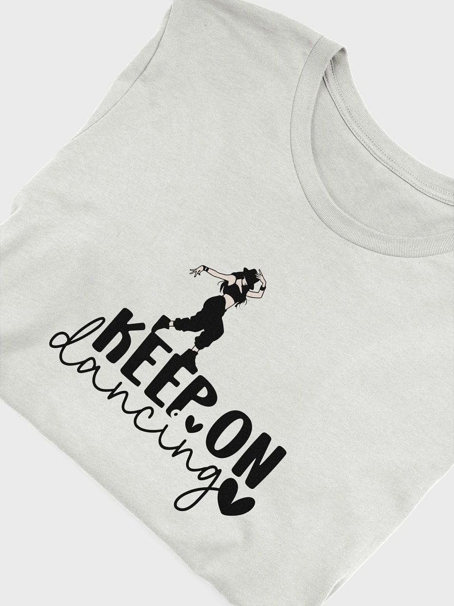 Minimalistic Keep on Dancing T-Shirt product image (5)