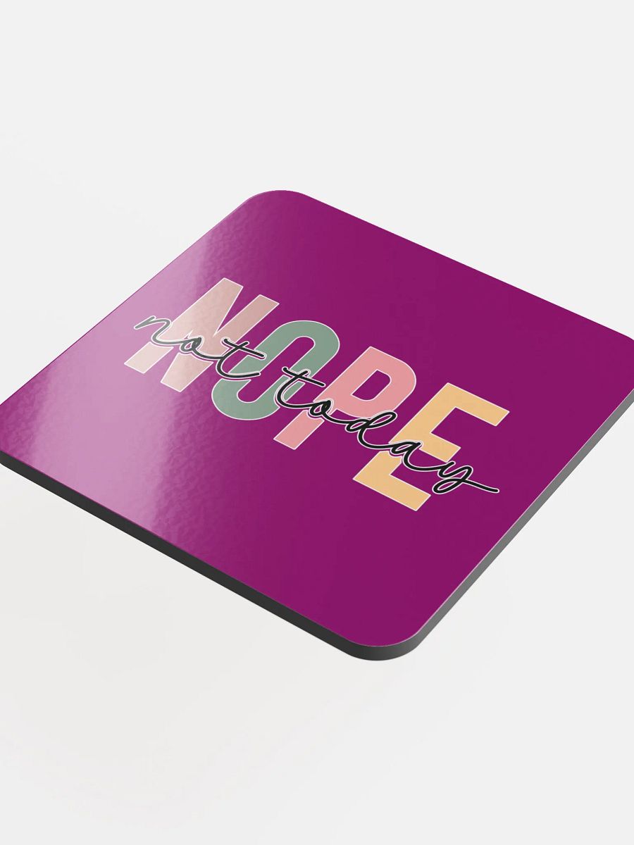 Nope, Not Today Coaster Set product image (4)