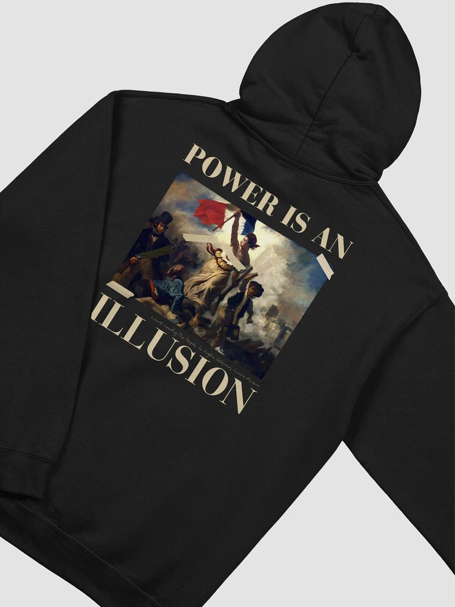 Power is an illusion hoodie product image (3)