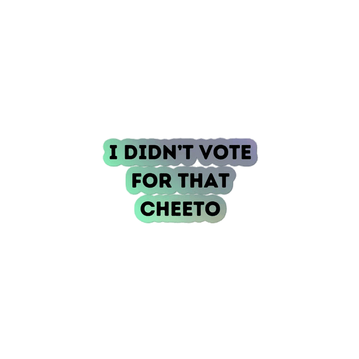 Anti Trump Holographic Sticker product image (2)
