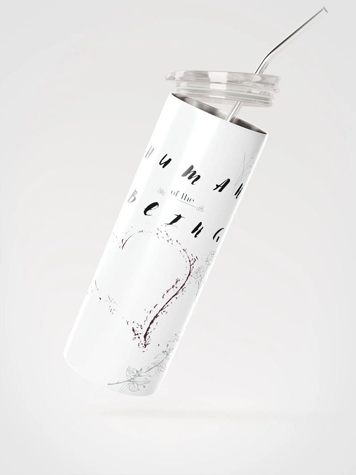 "Human of the Being" - Heart Stainless Steel Tumbler product image (2)