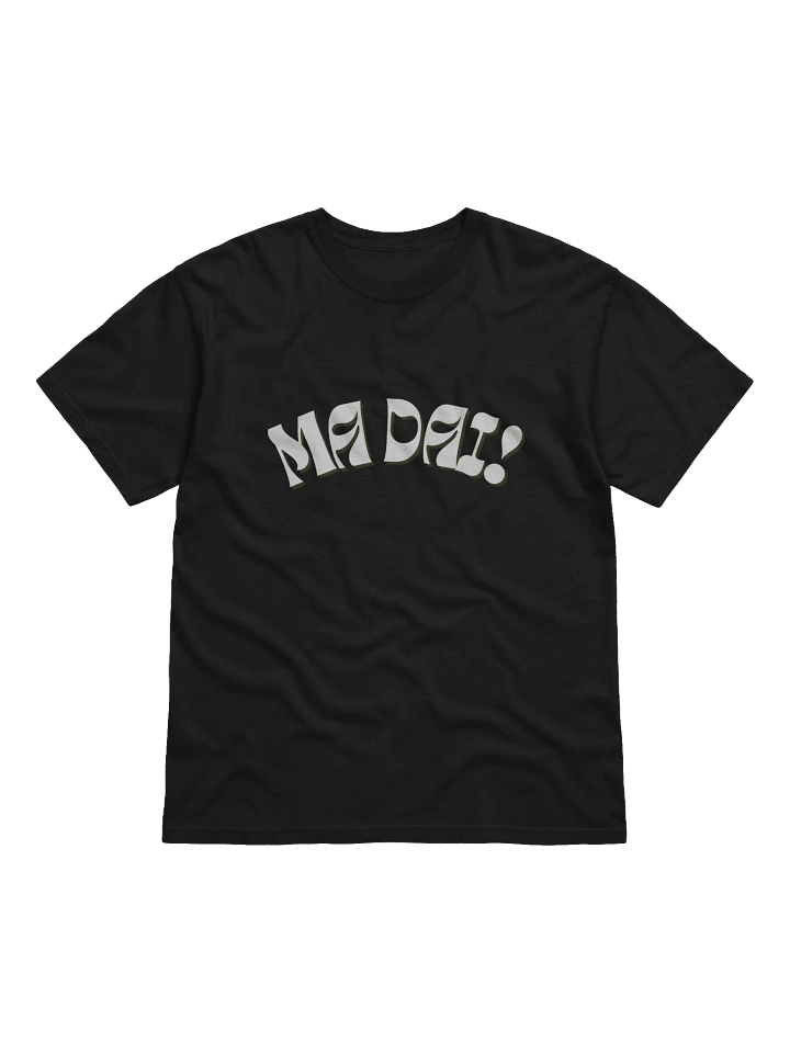 Ma Dai! Italia Themed Tee Shirt - Gift Idea product image (1)