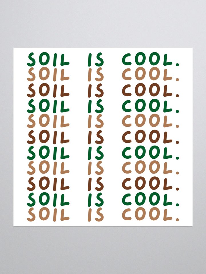 Soil is Cool Sticker product image (1)