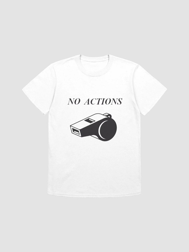 No Actions - ICL Judge Support Shirt product image (1)