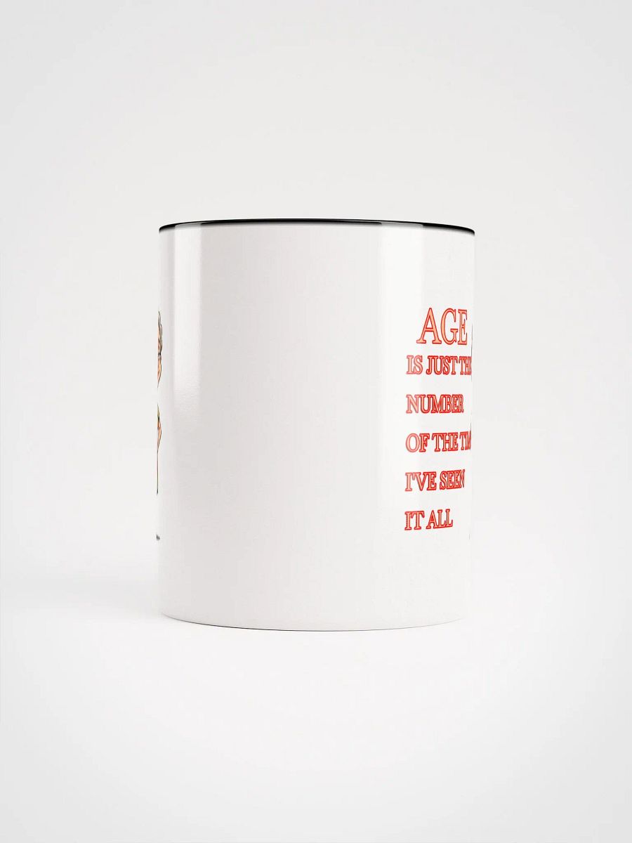 Seen It All Ceramic Mug product image (17)