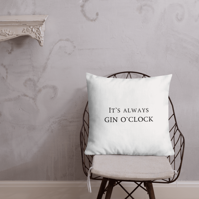It s Gin O Clock Funny Quote Premium Pillow / HAPPY HOUR - Gin Zeit Premium Kissen product image (3)
