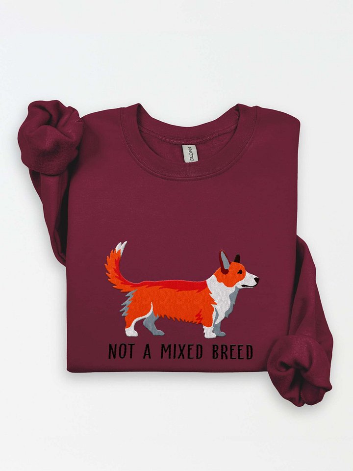 Not a Mixed Breed Sweatshirt (Embroidered) of a Cardigan Welsh Corgi(Red) product image (1)