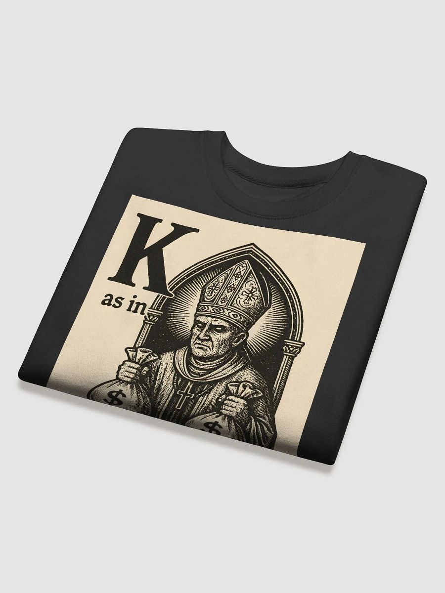 K as in kleptocracy sweatshirt product image (4)