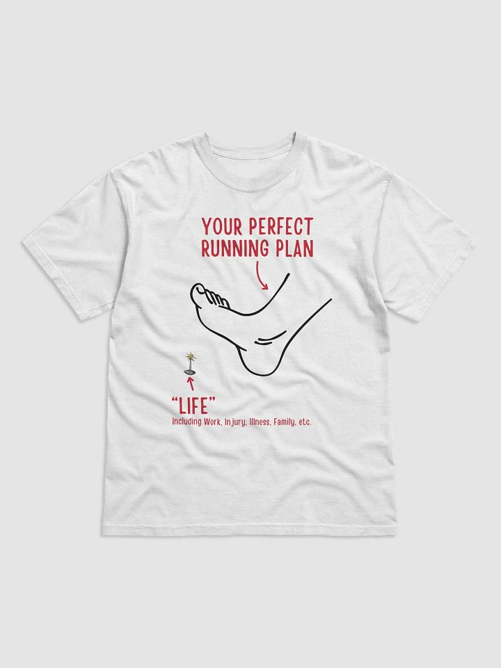 Life vs. Running Plan Humor Tee product image (1)