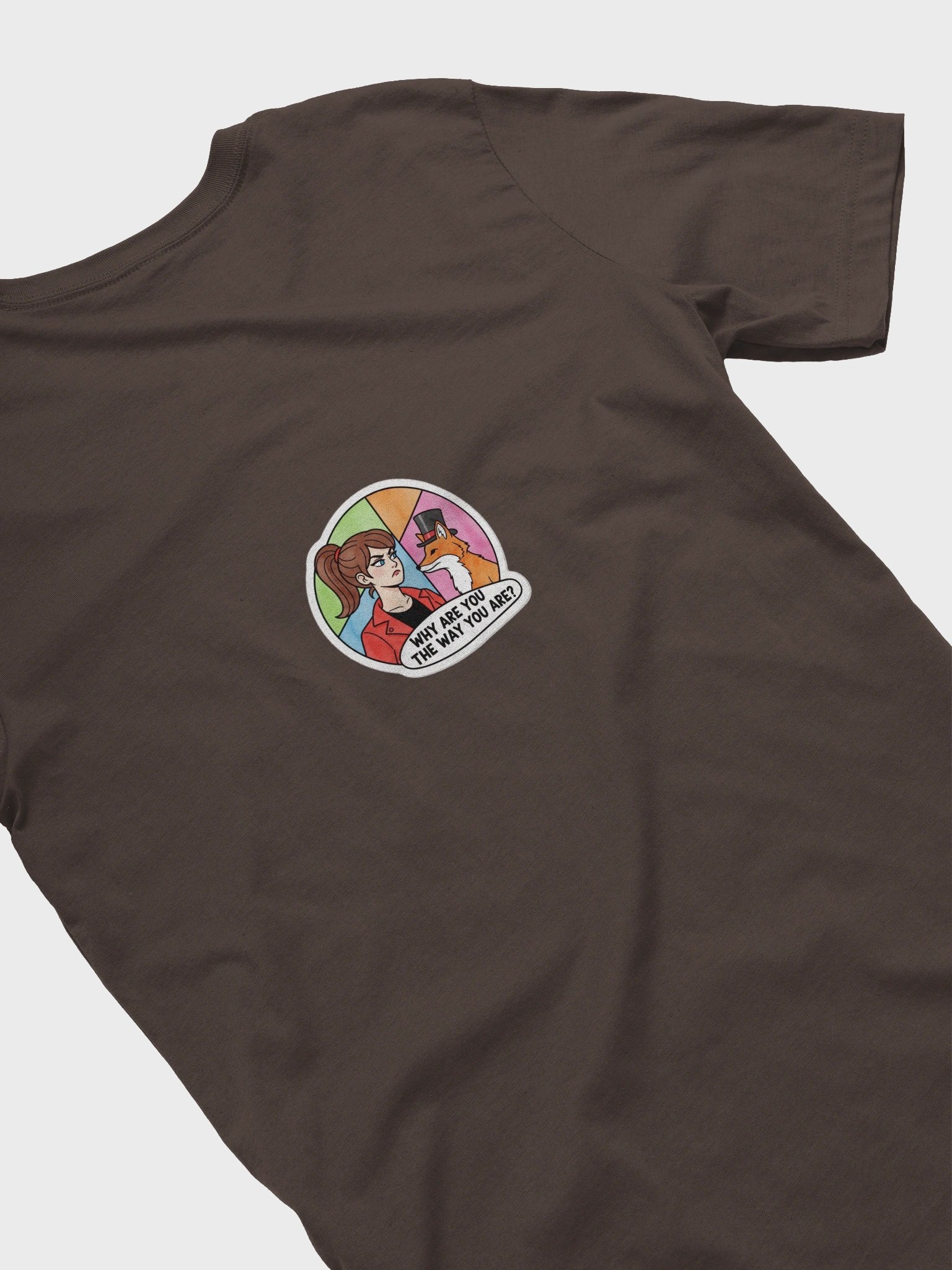 Why are You Like This Tee product image (4)