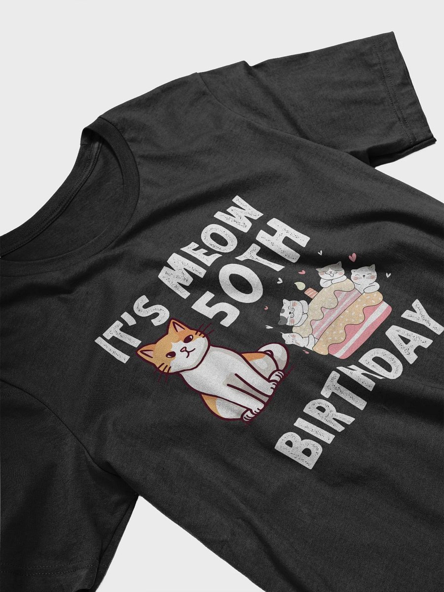 It's Meow 50 Year Old Birthday Cat Love B-Day Squad T-Shirt product image (3)