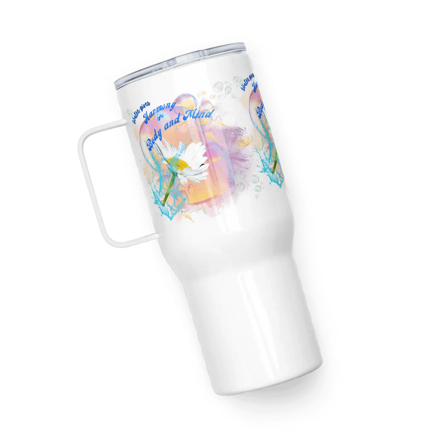 Travel mug with handle with beautiful swirly blue water drops  featuring This water gives Harmony in Body and Mind'. product image (5)