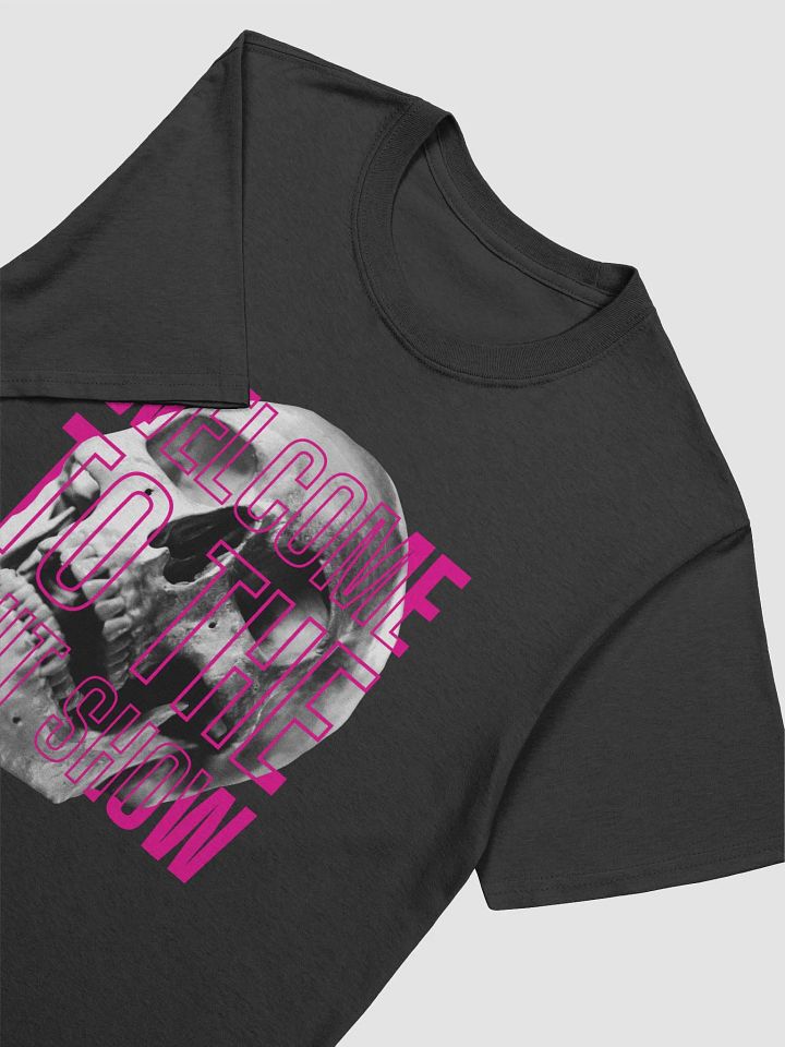 Welcome To the Shit Show Tee product image (2)