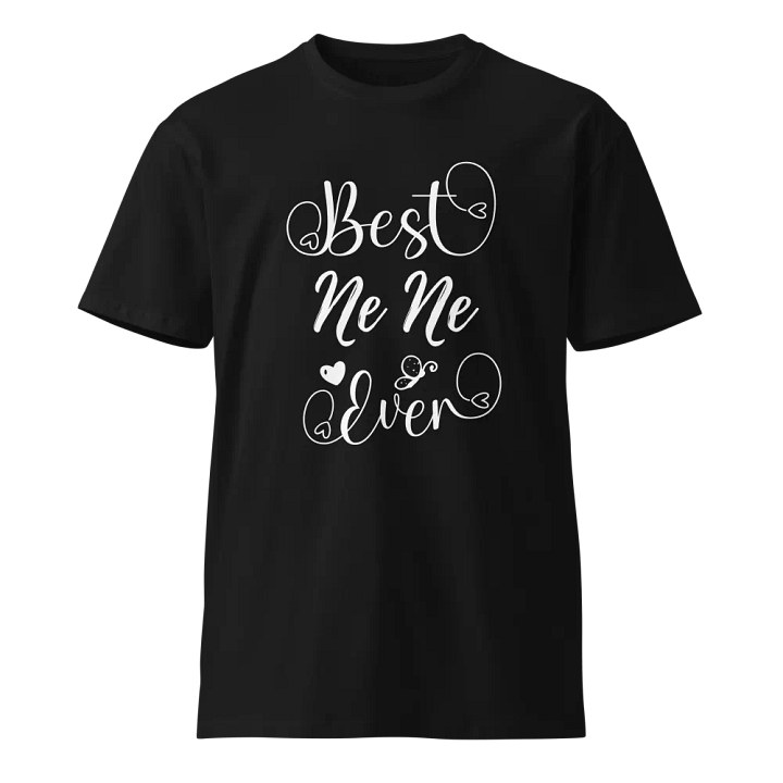 Best Nene Ever Unisex Premium T-Shirt product image (1)