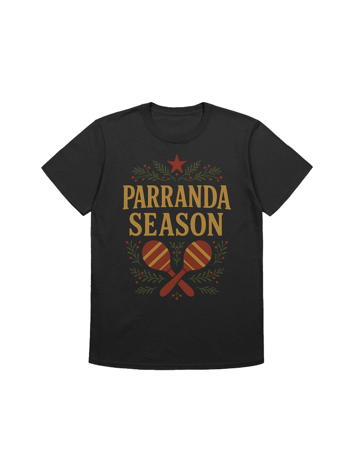 Parranda Season T-Shirt product image (1)