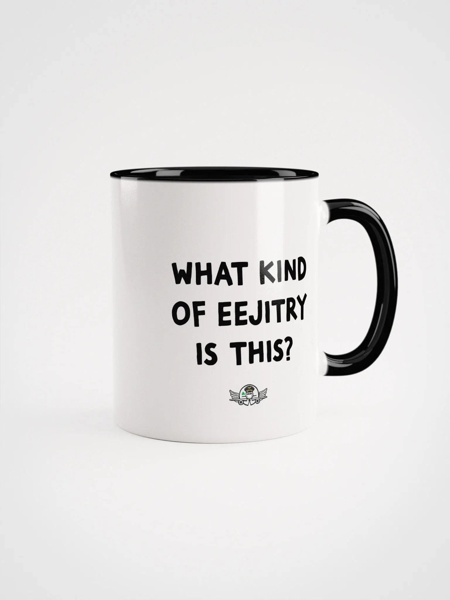 "What kind of eejtry is this?" Mug product image (1)