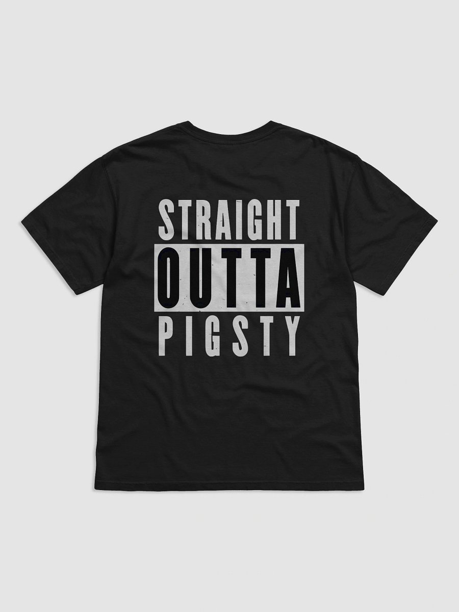 Straight Outta Pigsty product image (2)