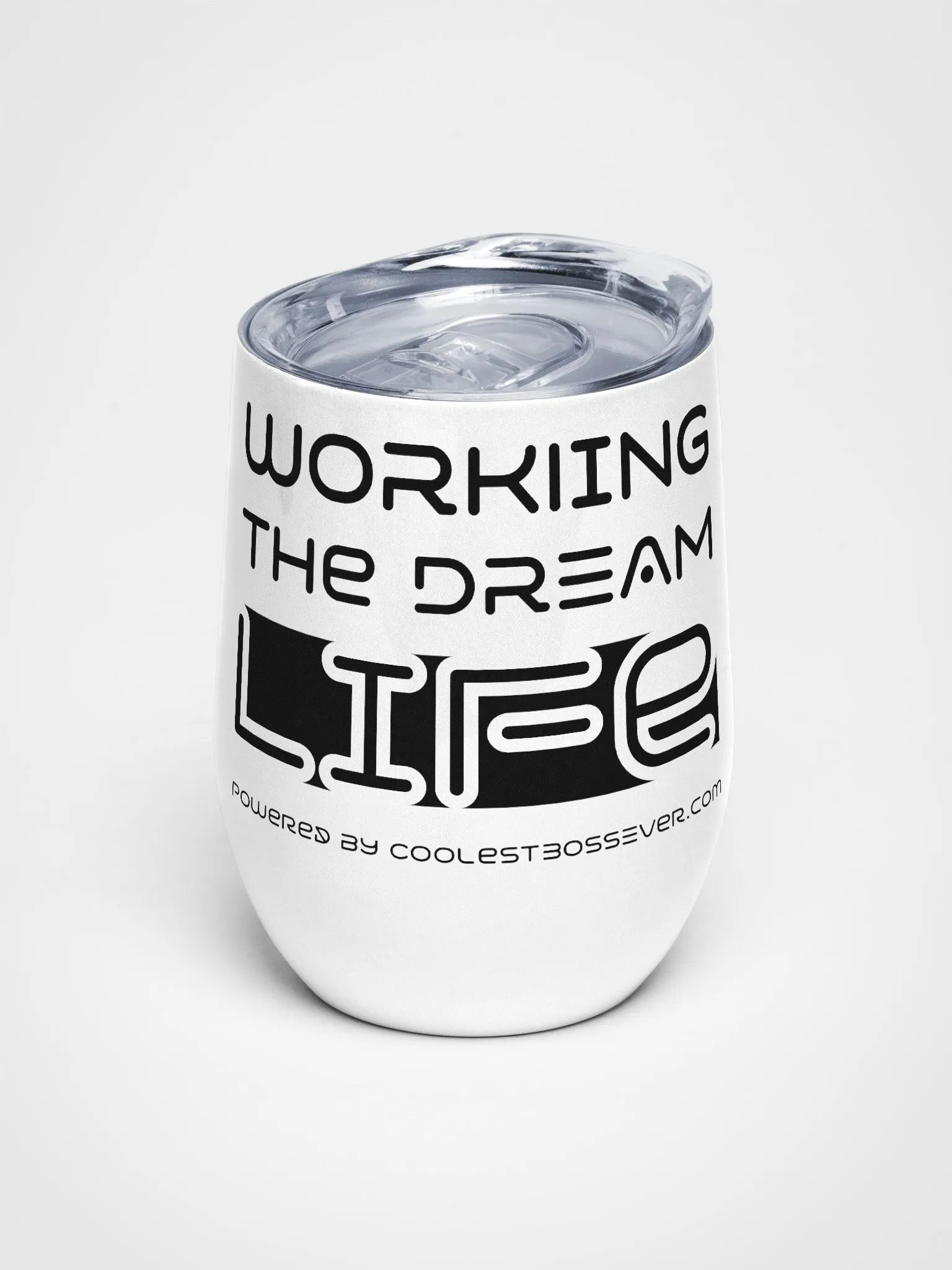 Insulated Wine Tumbler – Working The Dream Life | Luxe, Spill-Proof & Leadership-Ready product image (6)