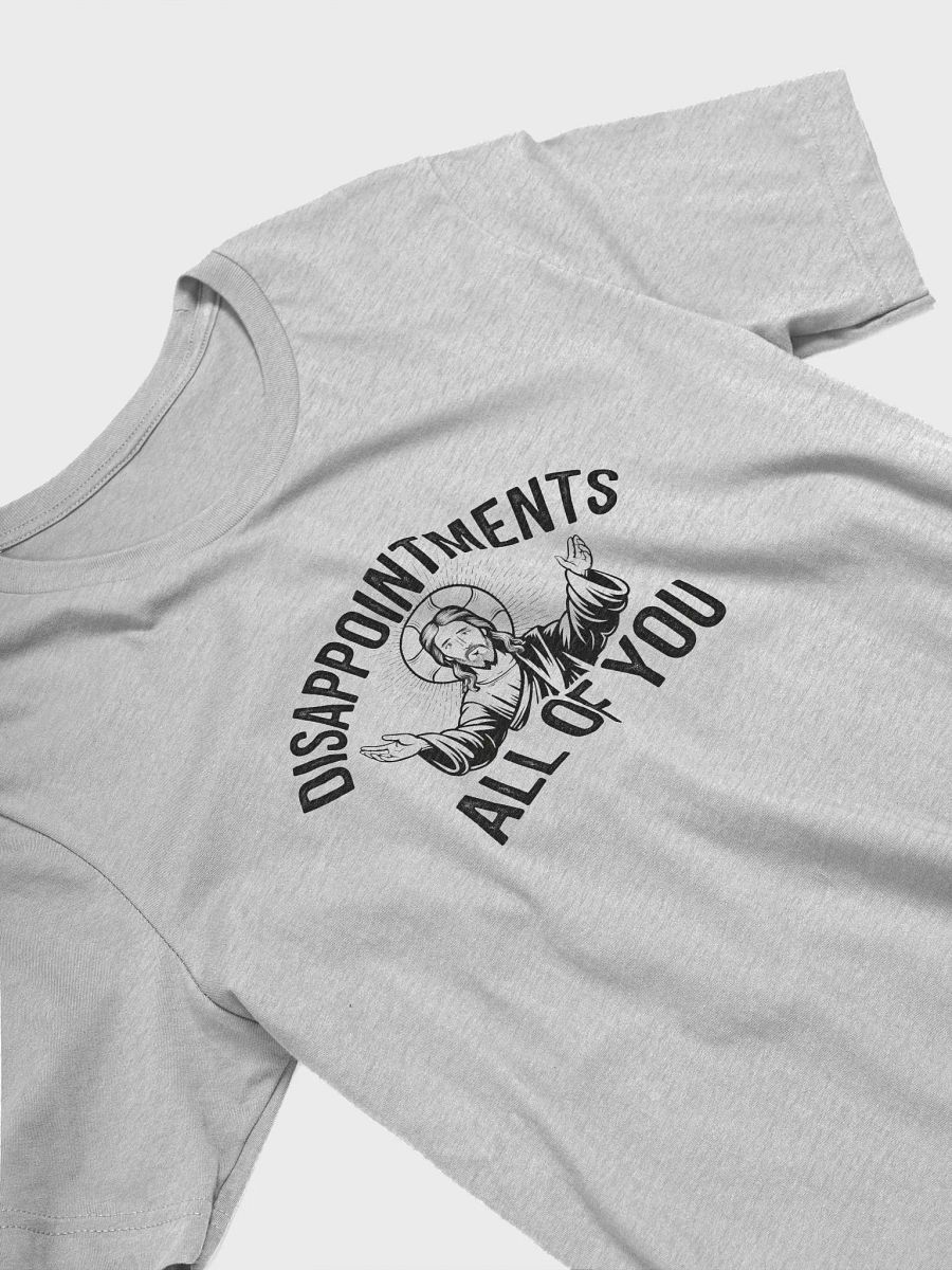 Divine Disappointment Unisex T-Shirt product image (15)