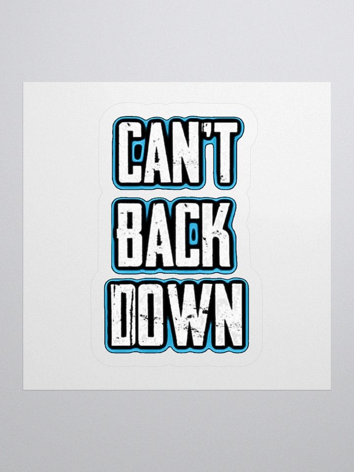 Can't Back Down (TeNN4OUR) Kiss Cut Stickers product image (1)