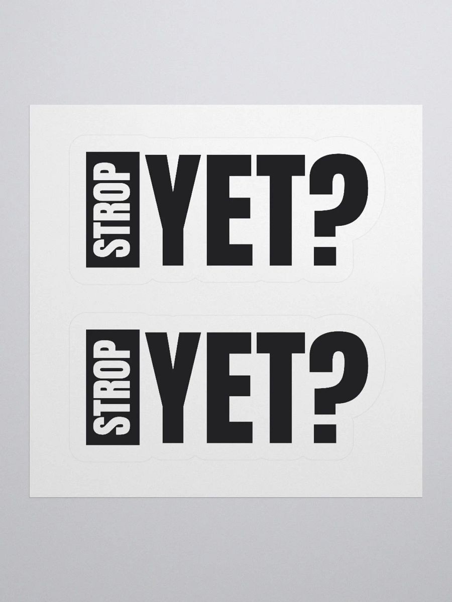 Strop Yet Sticker product image (1)