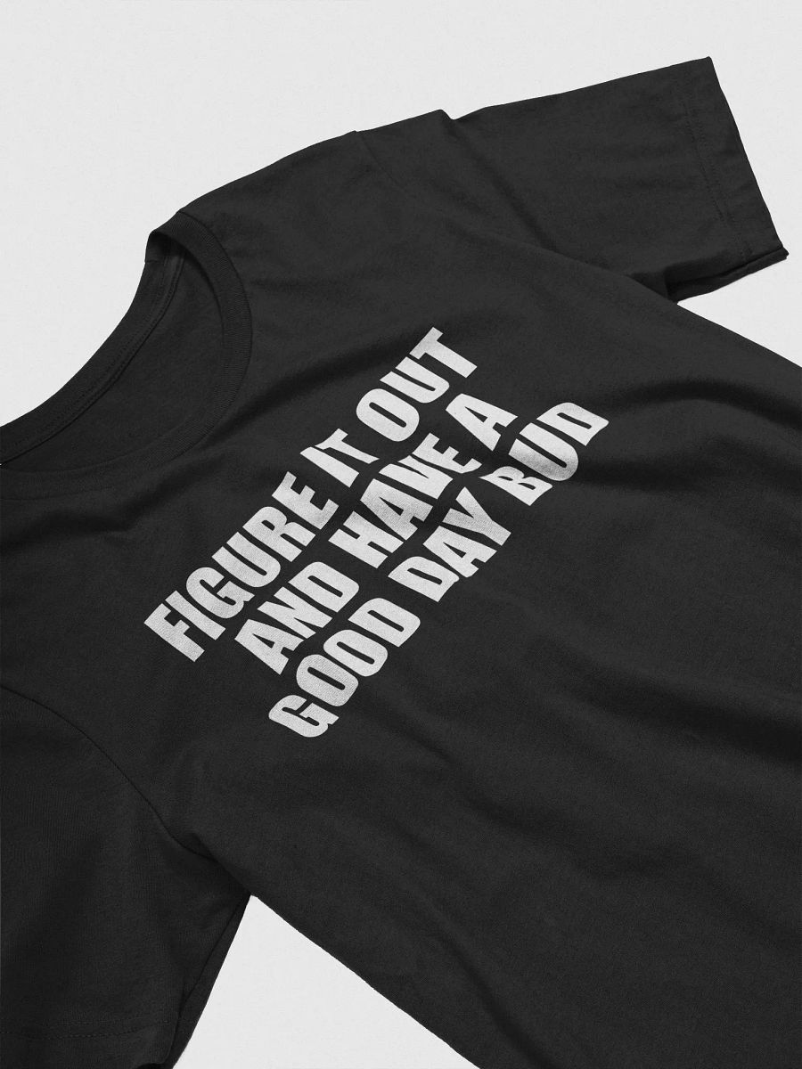 Figure It Out Original T-Shirt product image (3)