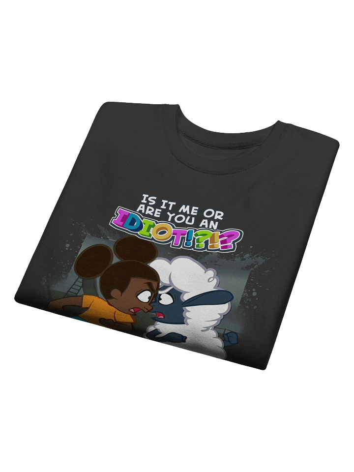 Are You an IDIOT? Sweatshirt product image (1)