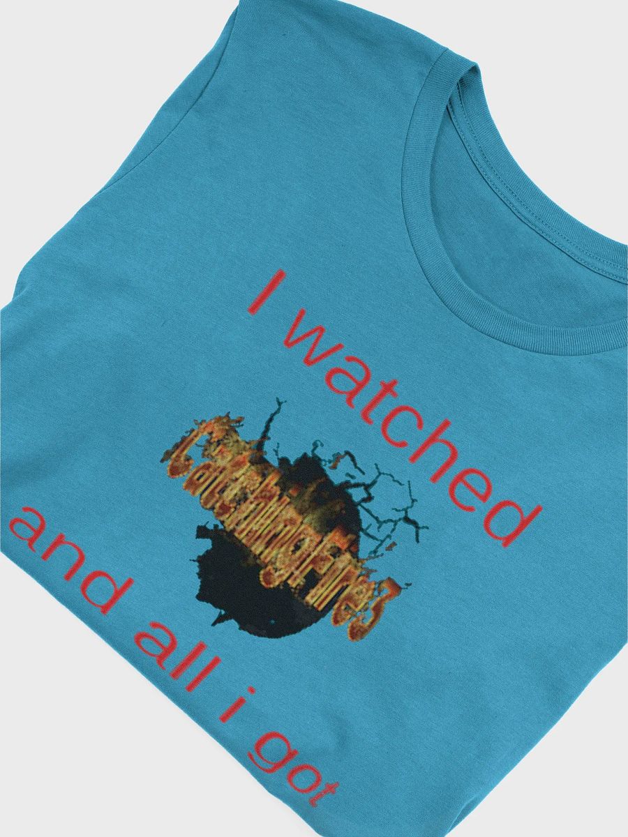All i got was this shirt Supersoft T-Shirt product image (43)