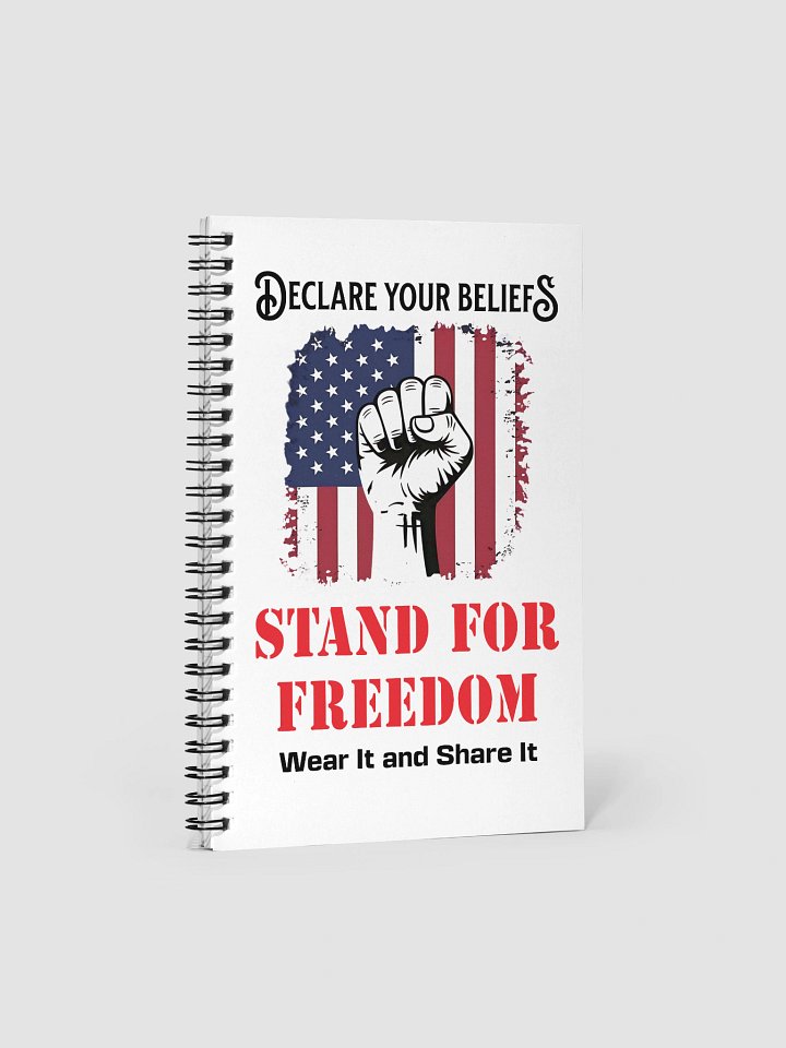 Proudly Stand for freedom Spiral Notebook product image (1)