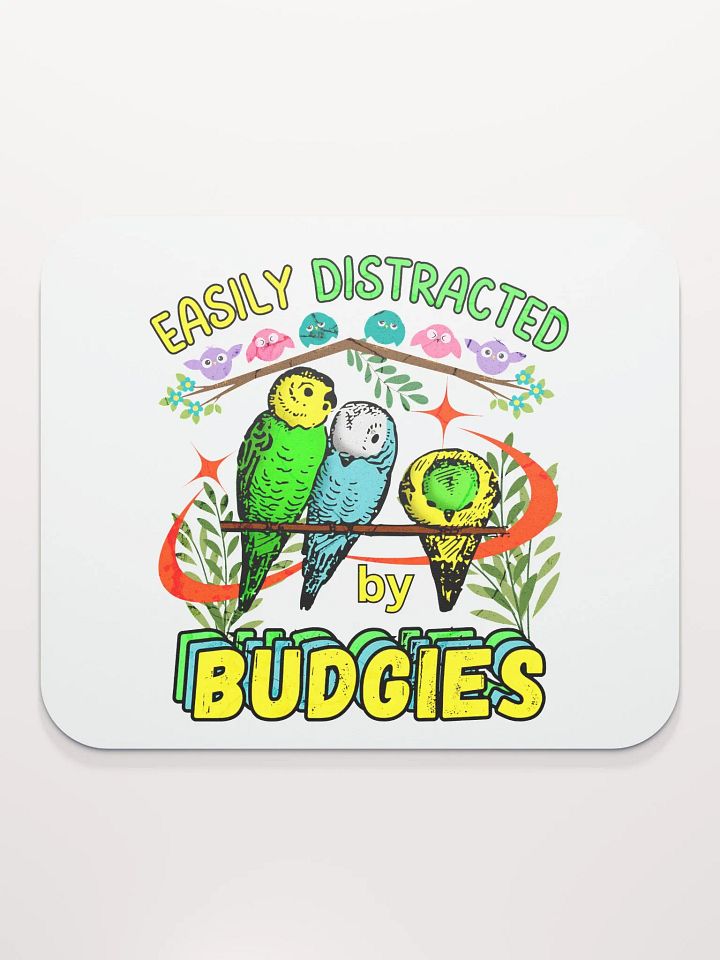 Easily Distracted By Budgies Bliss Mouse Pad product image (2)
