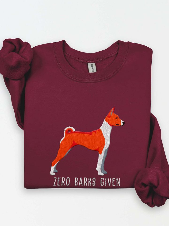 Zero Barks Given Sweatshirt (Embroidered) of a Basenji product image (1)