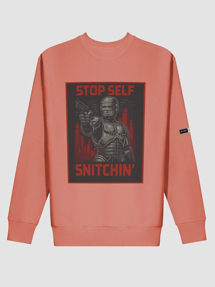 "SELF STOP SNITCHIN"" premium cotton sweatshirt product image (5)