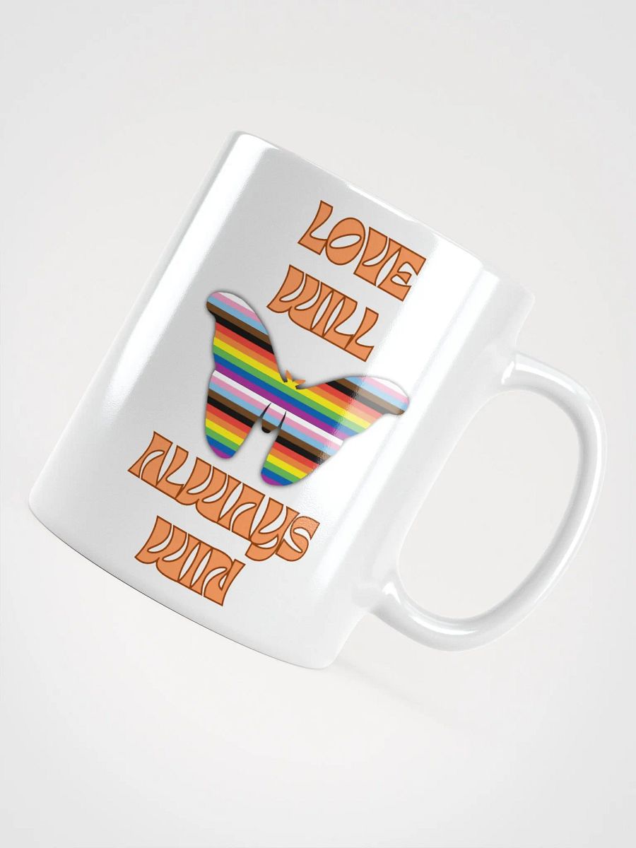 Love Will Always Win Butterfly Mug product image (4)