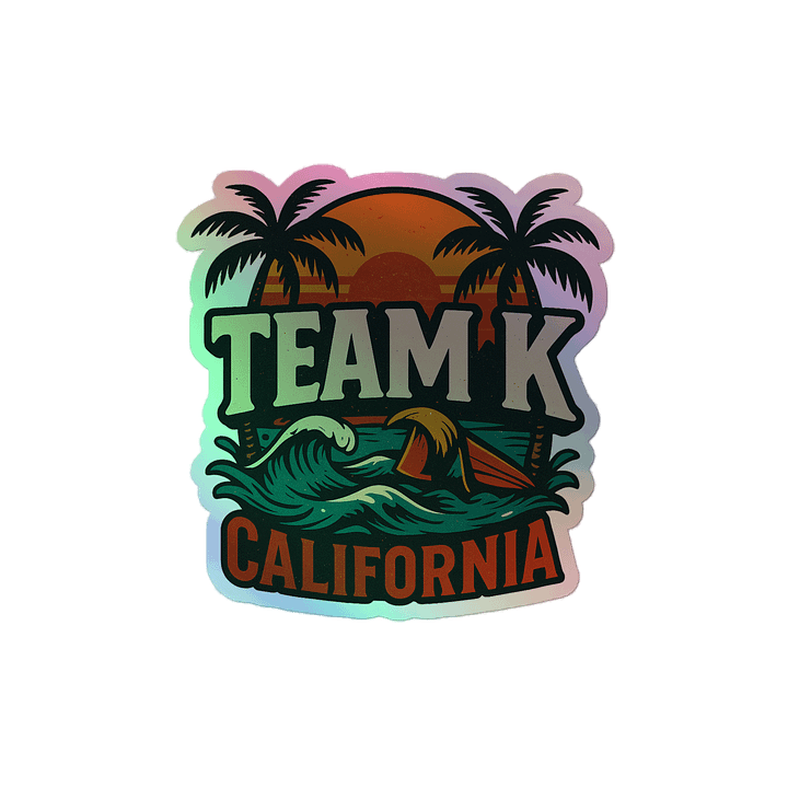 TEAM K CALIFORNIA HOLOGRAPHIC" STICKERS product image (2)