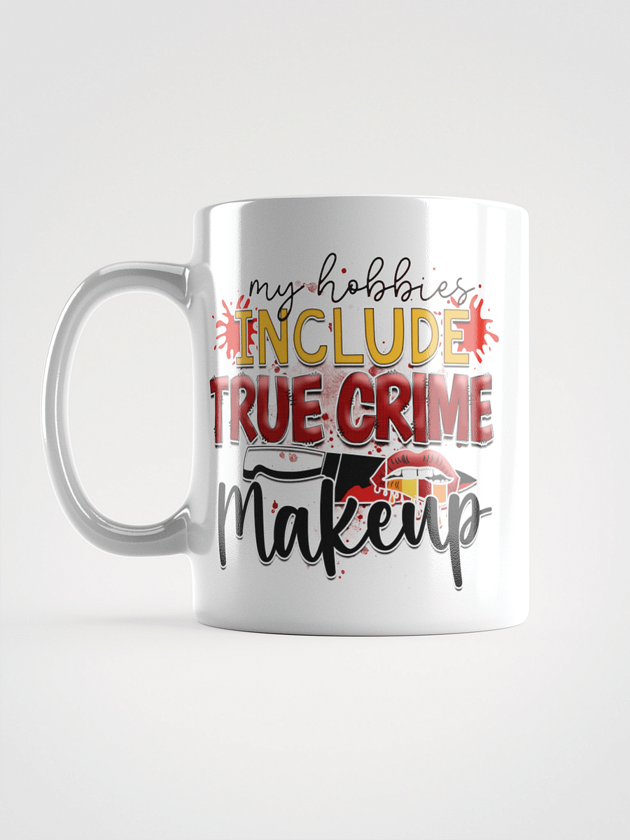 True Crime Makeup Madness Mug product image (1)
