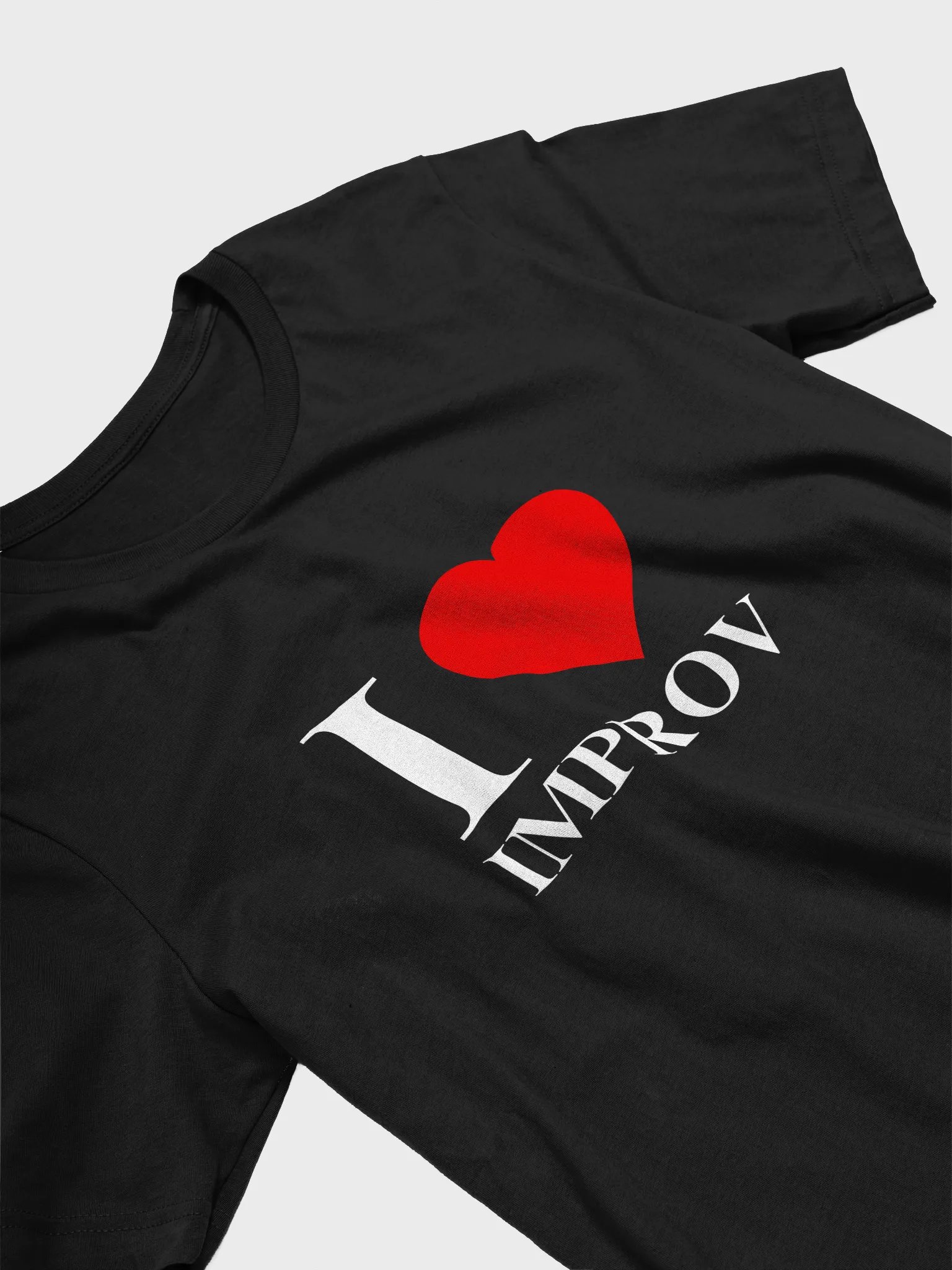 I Love Improv Shirt (White Print) product image (9)