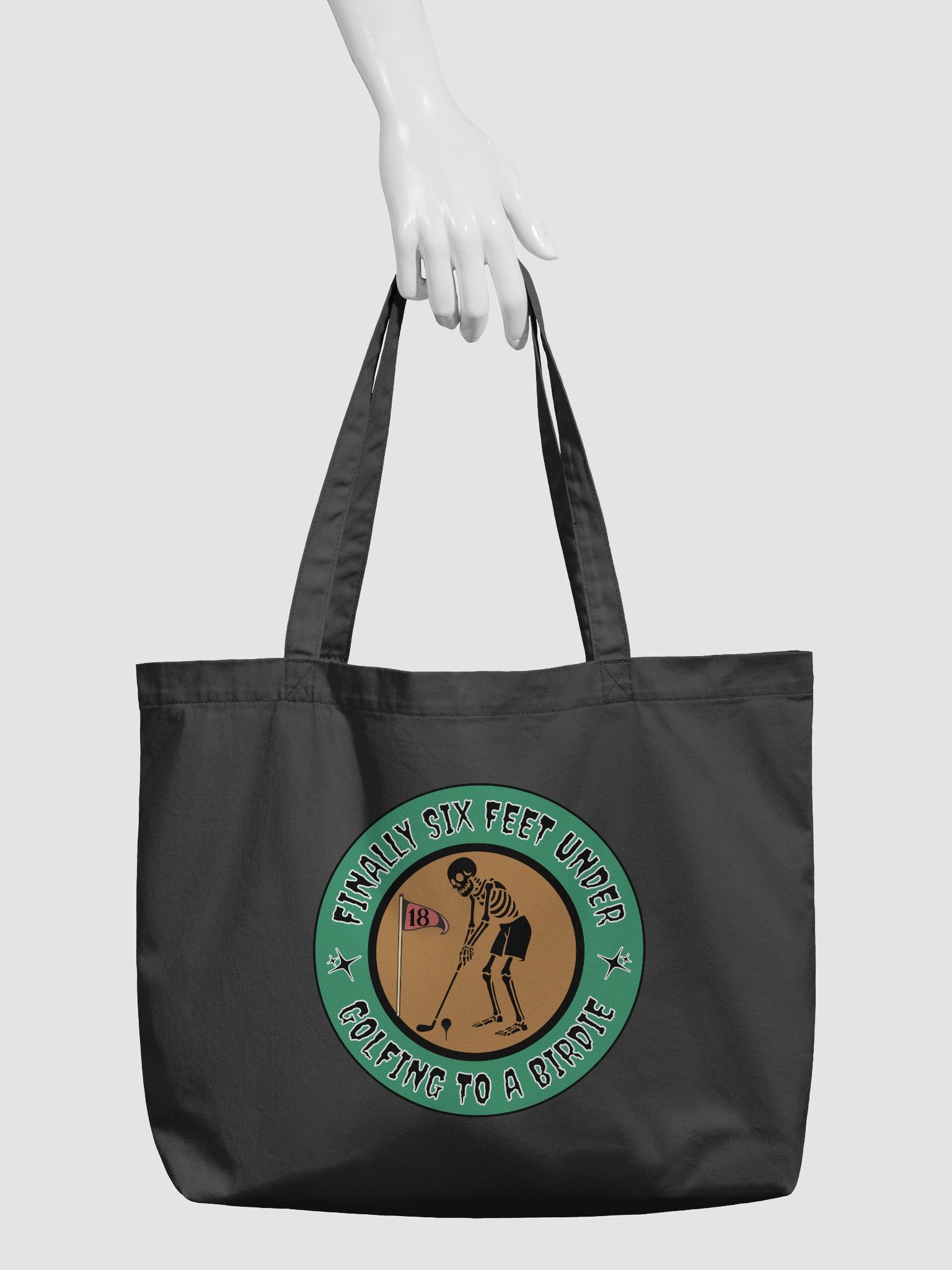 Finally Six Feet Under Golfing To A Birdie Graveyard Golf Eco Tote product image (6)
