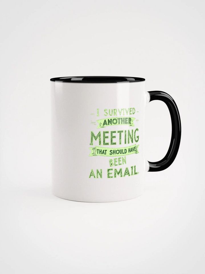 Email Meeting Survivor Ceramic Mug with Color Inside product image (5)