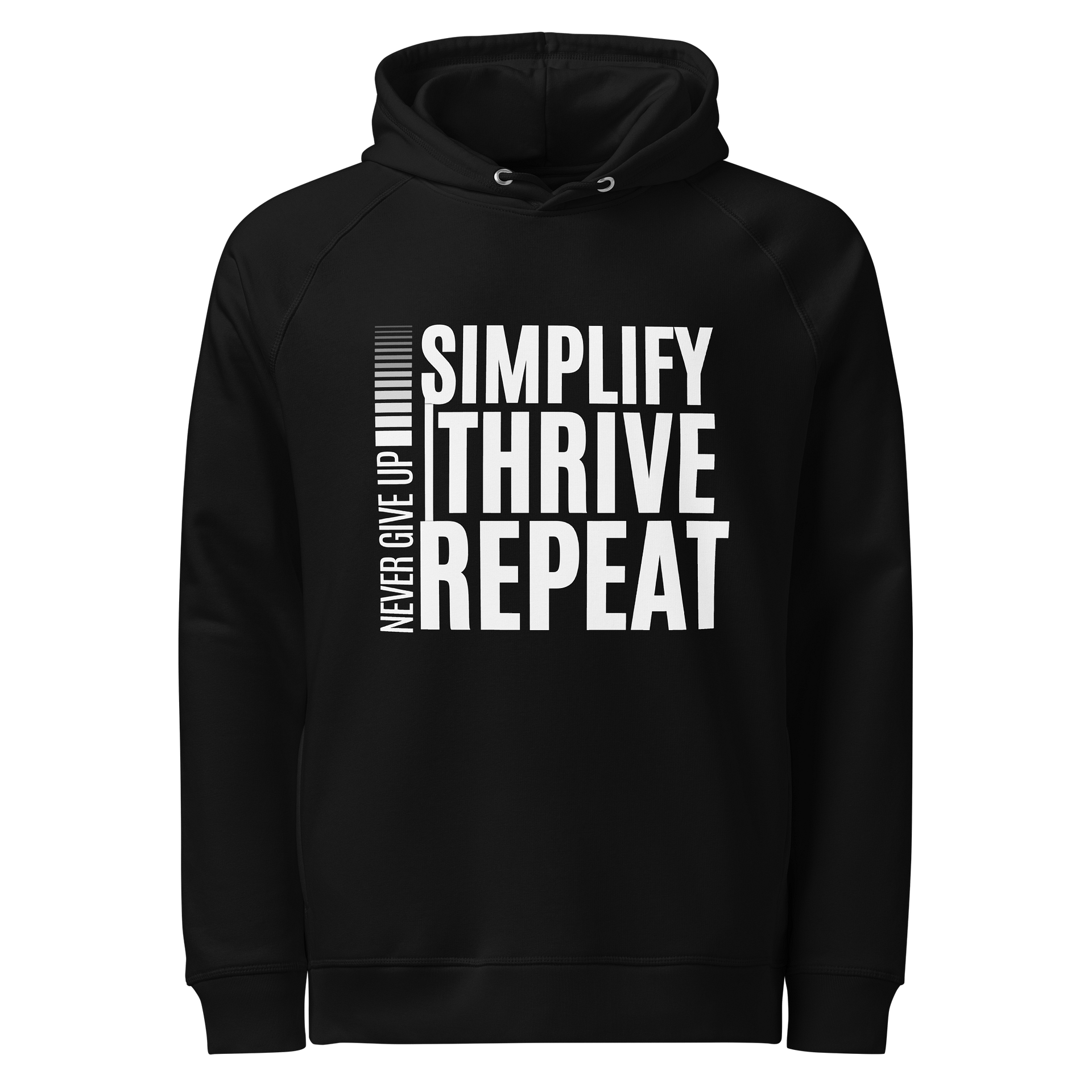 Simplify. Thrive. Repeat. Unisex Hoodie – Never Give Up Edition product image (1)