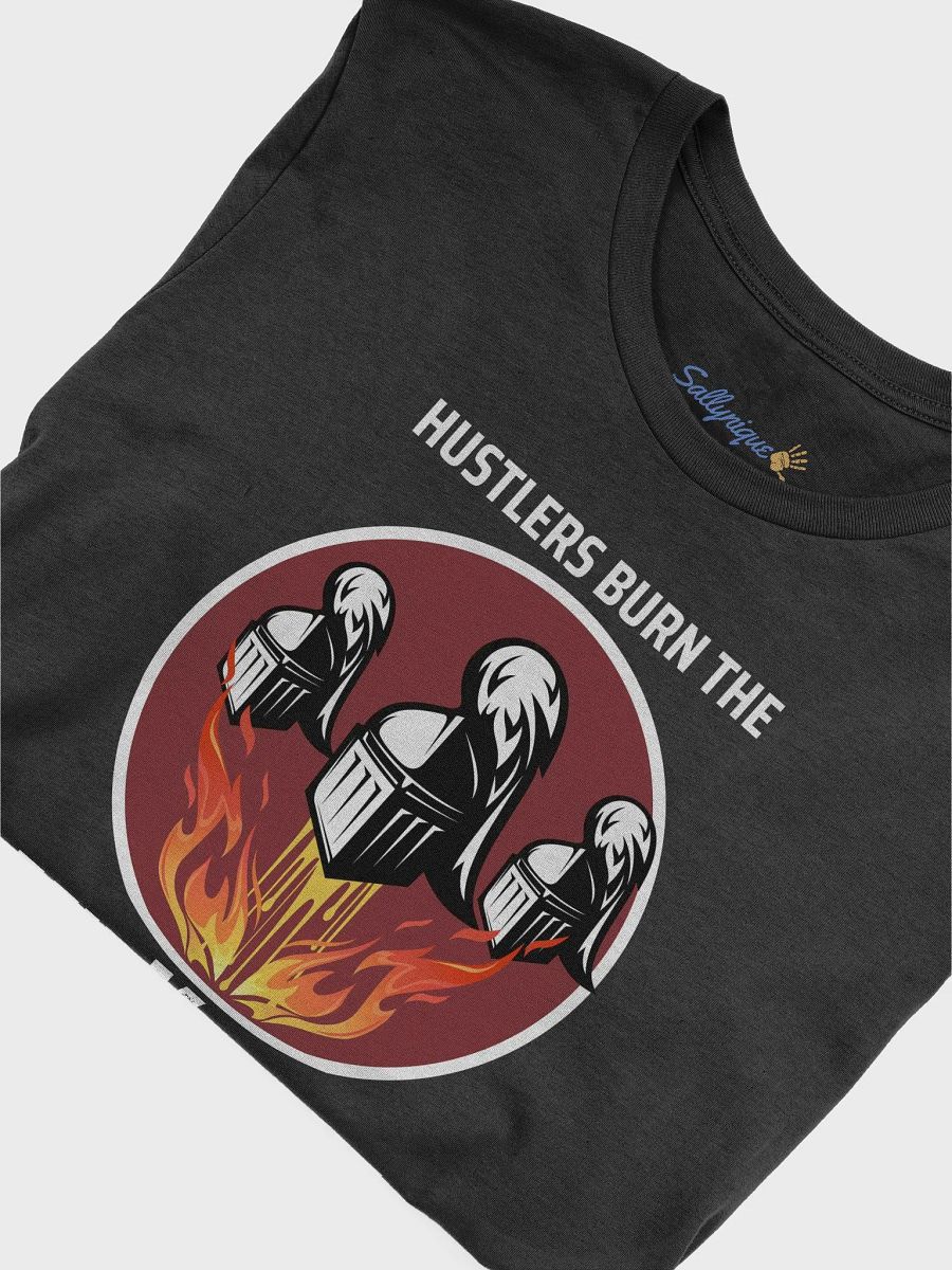 Hustlers Burn the Midknight Oil graphic T-Shirt product image (5)