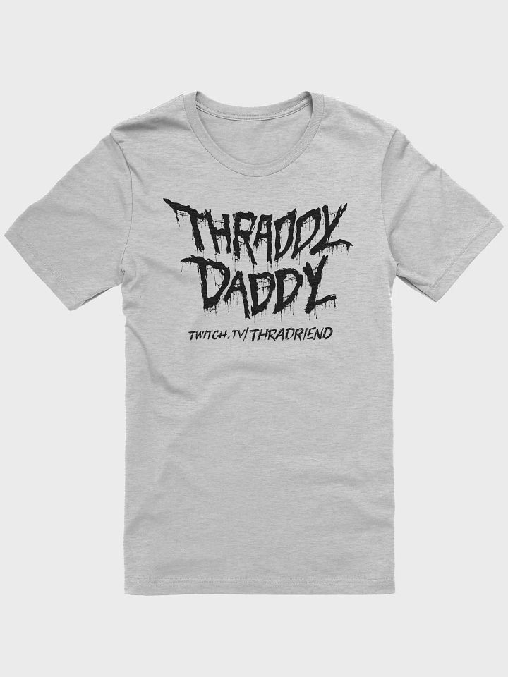 Thraddy Daddy Drippy Bella + Canvas Supersoft T-Shirt product image (1)